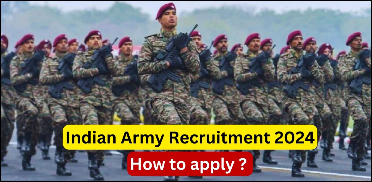 Indian Army Recruitment 2024