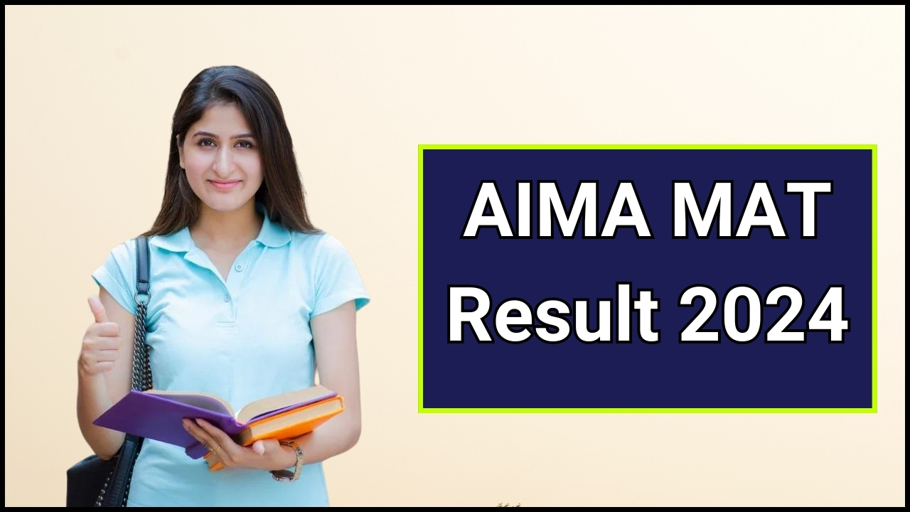 AIMA MAT Result 2024