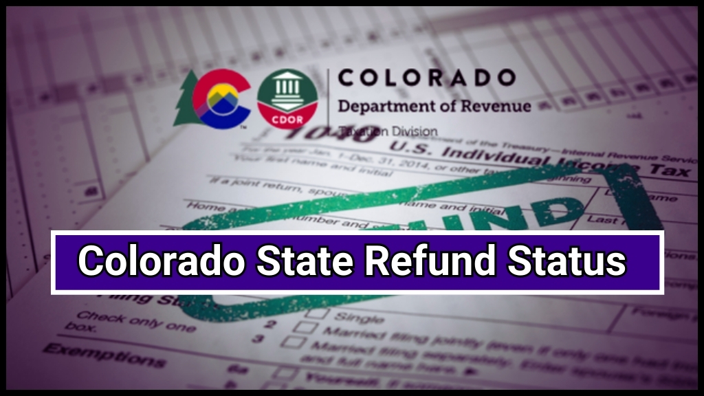 Colorado State Refund Status