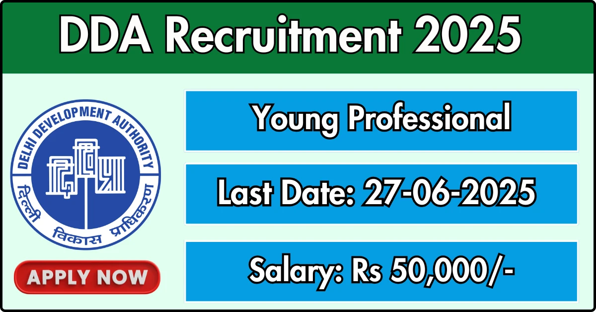 DDA Young Professional Recruitment 2025