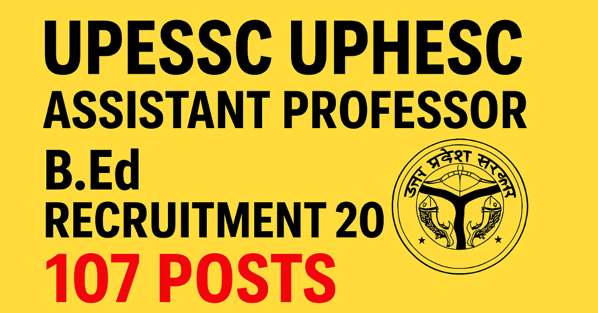 UPHESC Recruitment 2025 – Apply Now