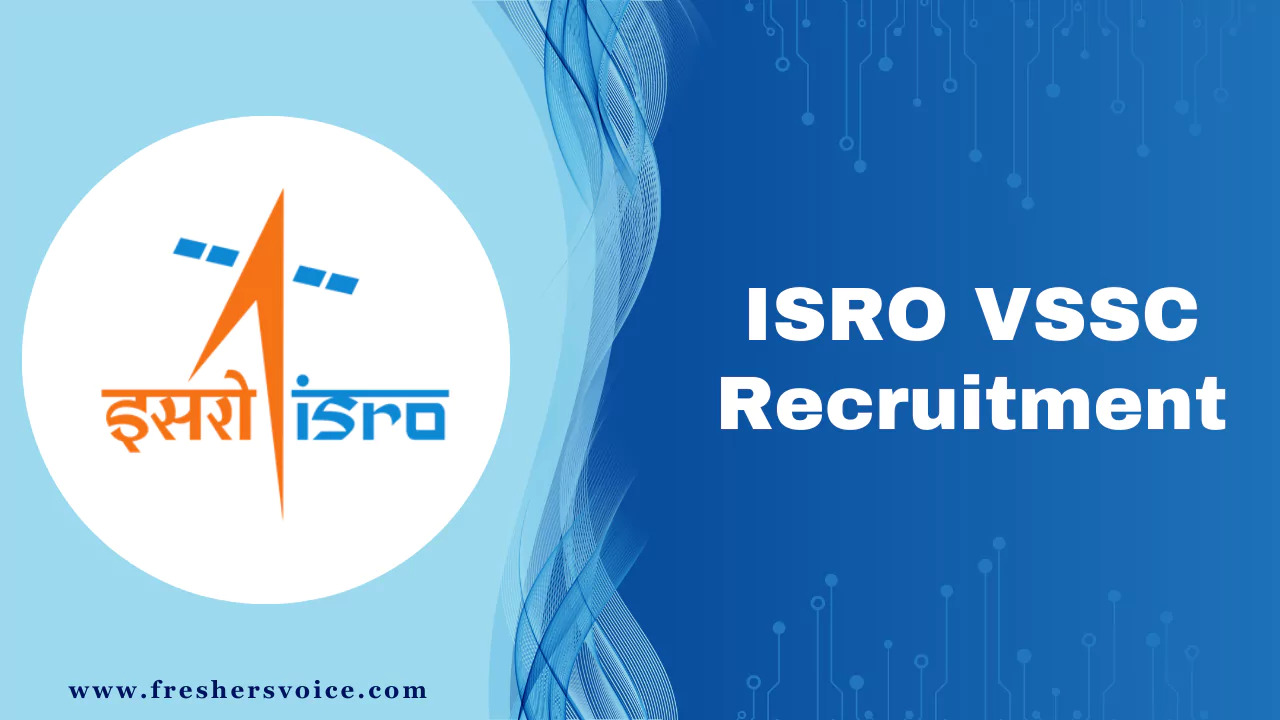 ISRO VSSC Recruitment 2025: Apply Online