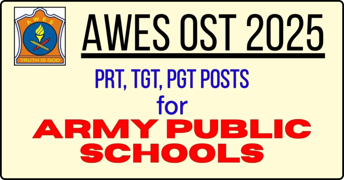 AWES OST 2025 Notification Out