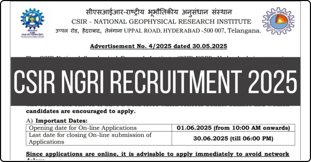 CSIR NGRI Recruitment 2025