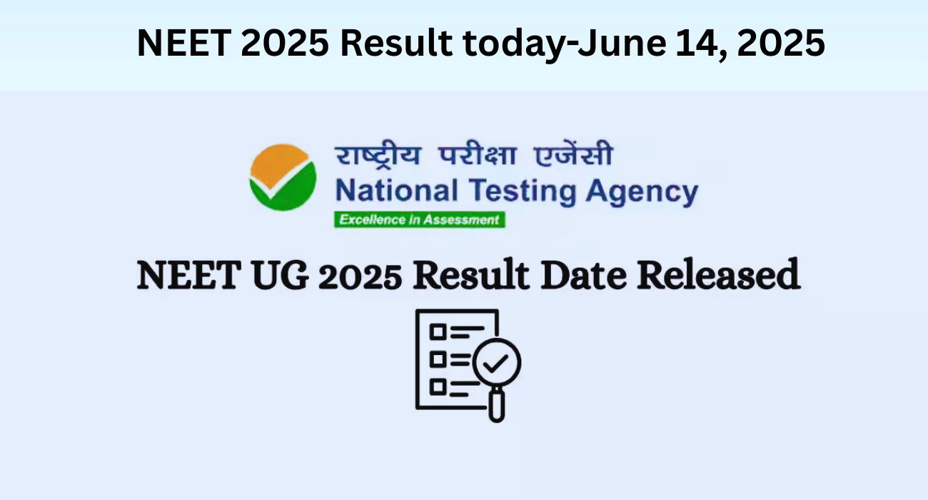NEET 2025 Result today, June 14, 2025
