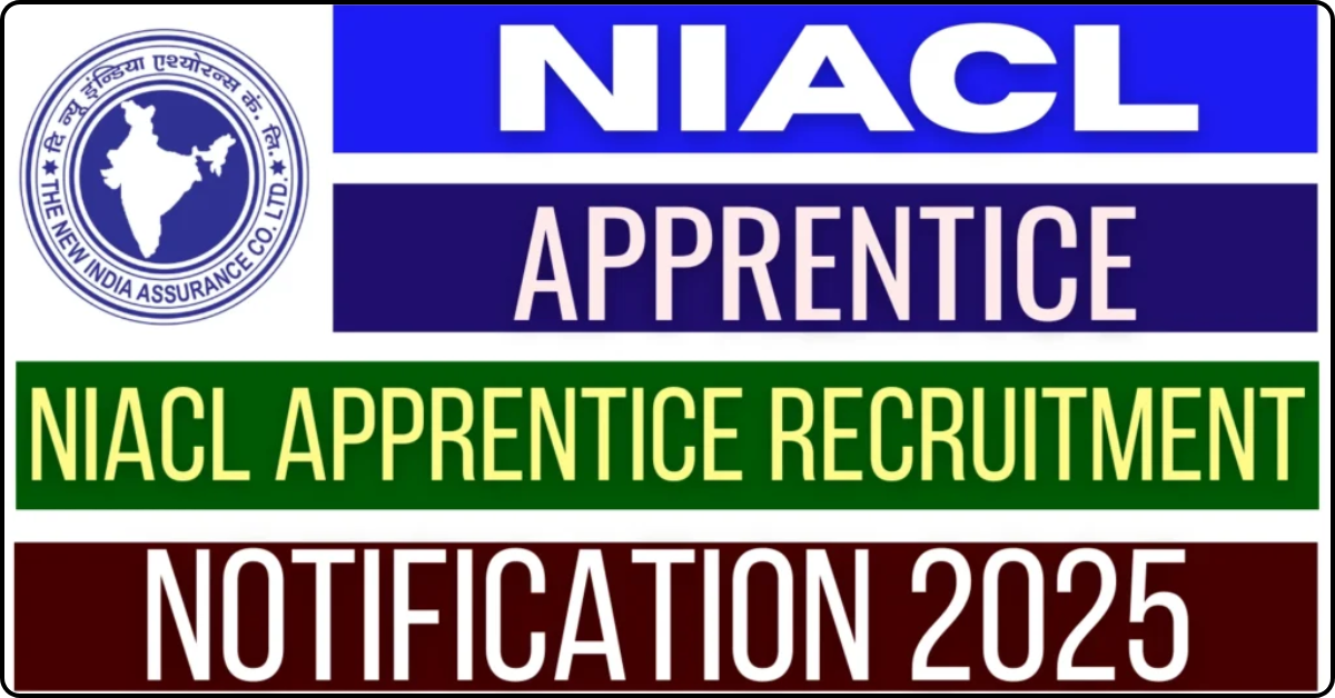 NIACL Apprentice Recruitment 2025