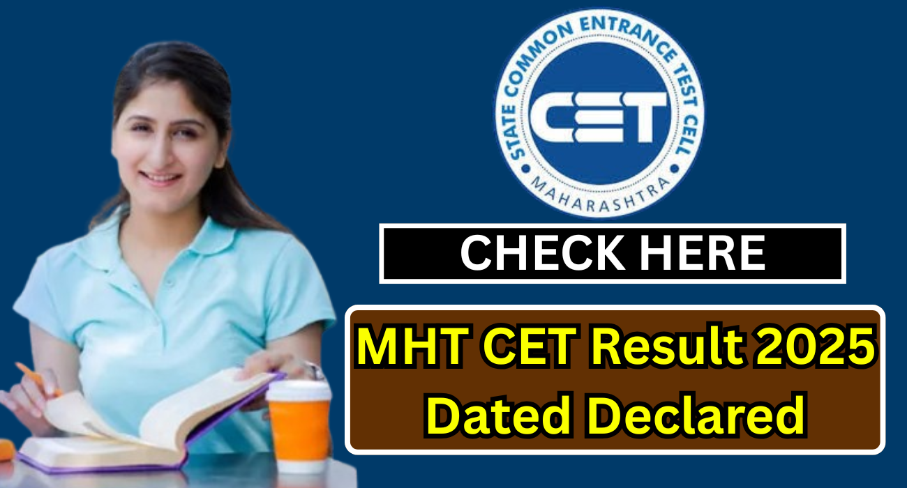 MHT CET Result 2025 तारखा जाहीर