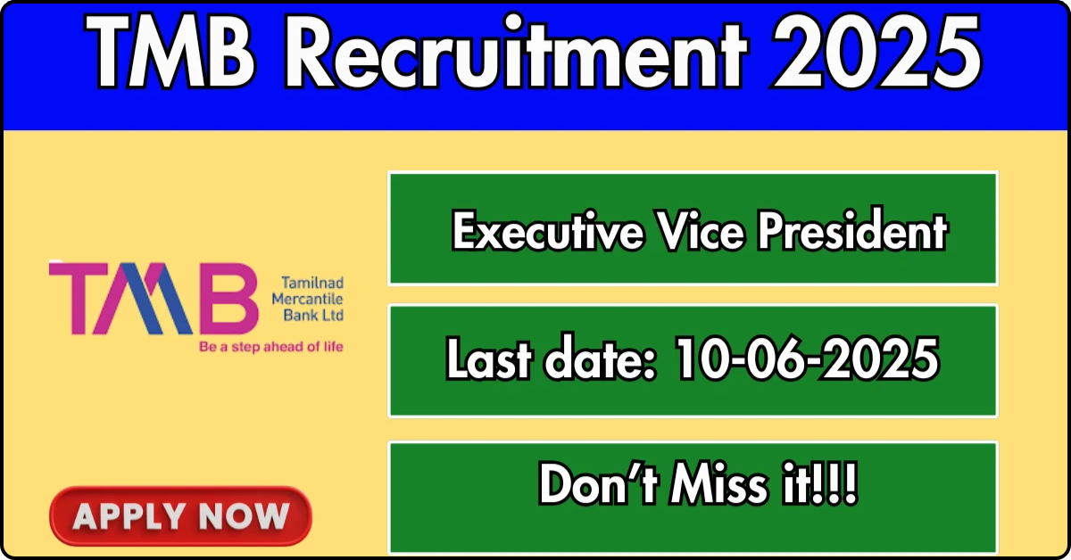 TMB Executive Vice President Recruitment 2025